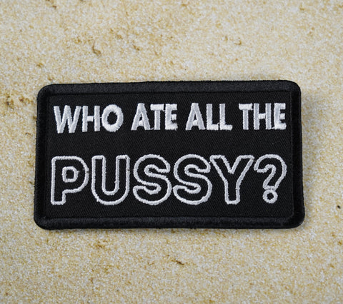 Who Ate All The Pussy (Black)